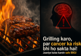 Grilling karo par cancer ka risk bhi ho sakta hai! Jaaniye kaise karein safe BBQ!