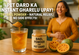 Bael Powder Ka Istemal Kaise Karein Pet Dard Ke Liye?