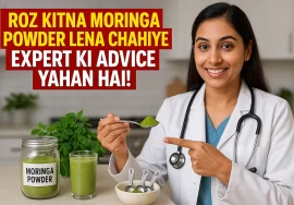 Roz Kitna Moringa Powder Lena Chahiye? Expert Ki Advice Yahan Hai!