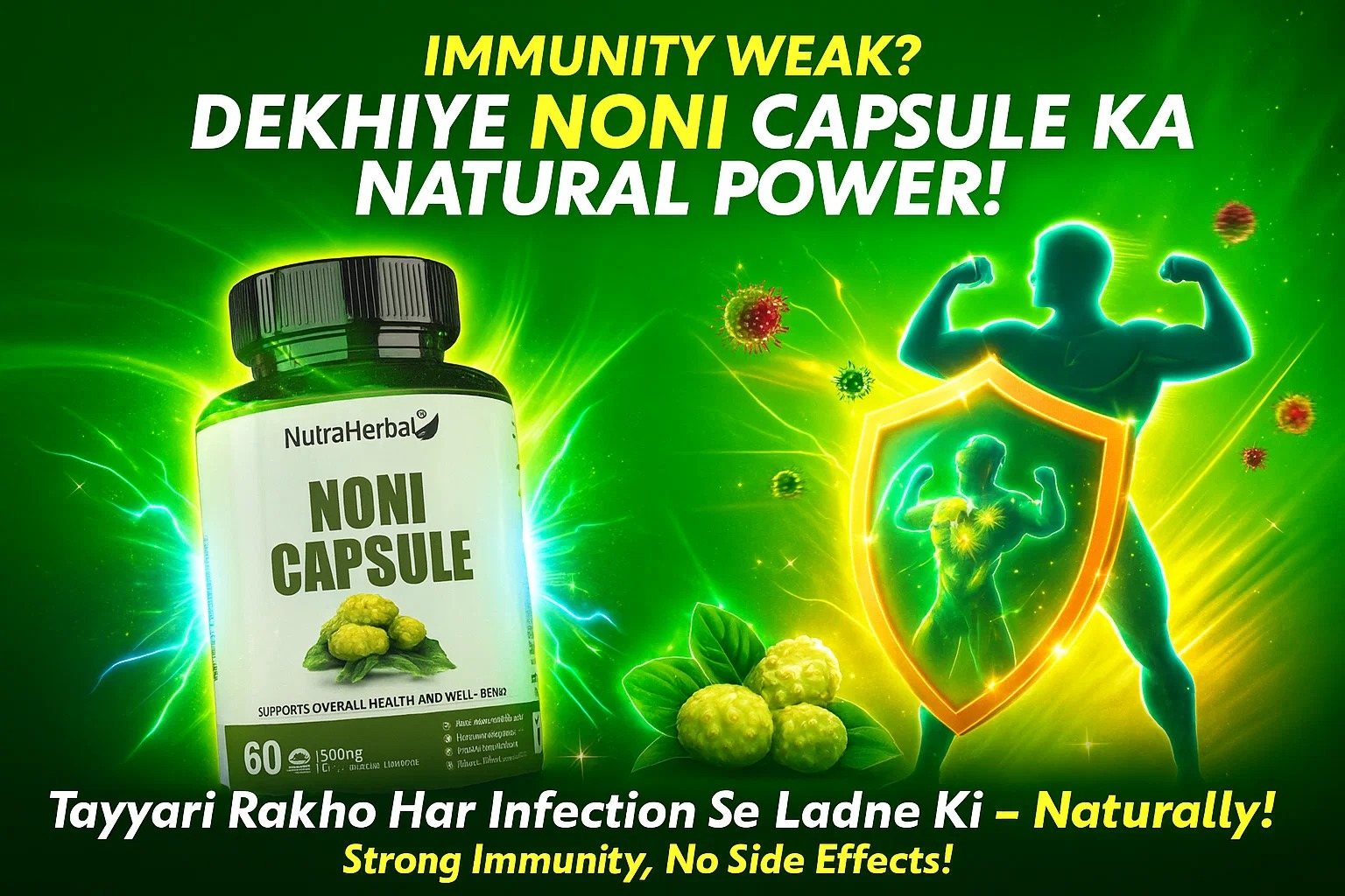 Immunity Weak? Dekhiye Noni Capsule Ka Natural Power!